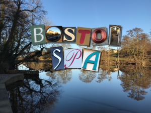 The words Boston Spa spelled out with different letters from around that village, including letters that look like letters (for example a mirror that is shaped like the letter 'o' on a scenic background
